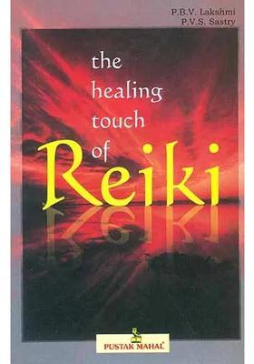 The Healing Touch of Reiki