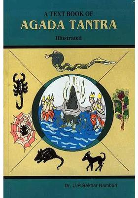 An Illustrated Text Book of Agada Tantra
