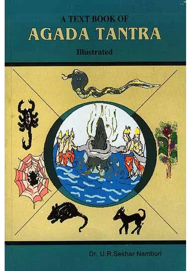 An Illustrated Text Book of Agada Tantra - Indya