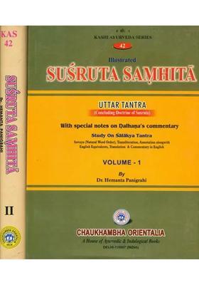 Susruta Samhita Uttara Tantra (Concluding Doctrine of Susruta) (Set of 2 Volumes)