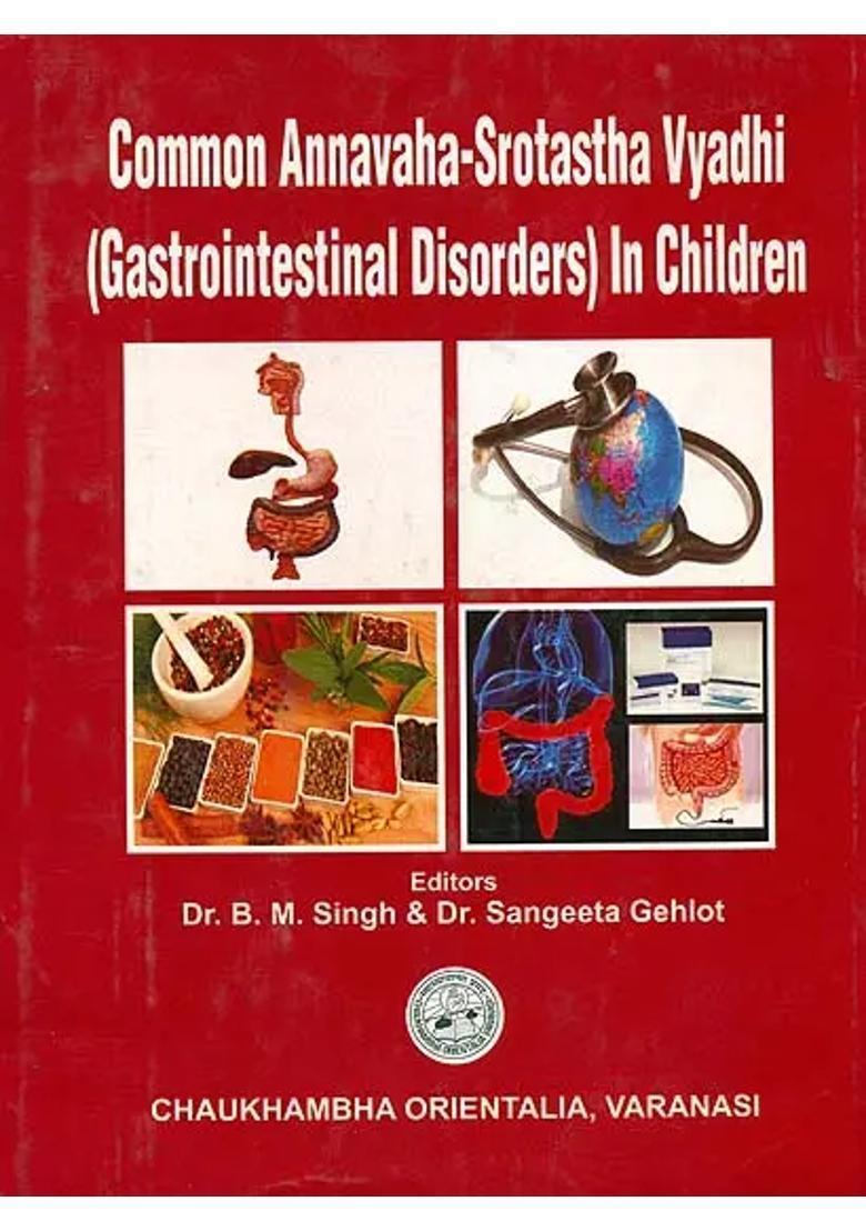 Common Annavaha-Srotastha Vyadhi (Gastrointestinal Disorders) In Children - Indya