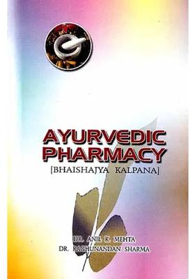 Ayurvedic Pharmacy Bhaishjya Kalpana