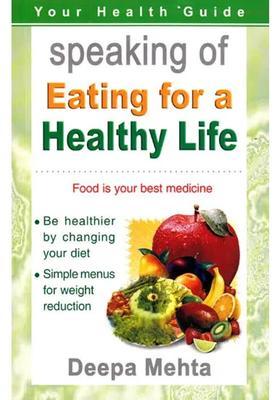 Eating for a Healthy Life