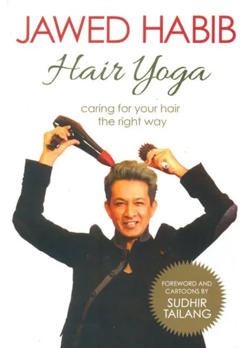 Hair Yoga (Caring For Your Hair The Right Way) - Indya