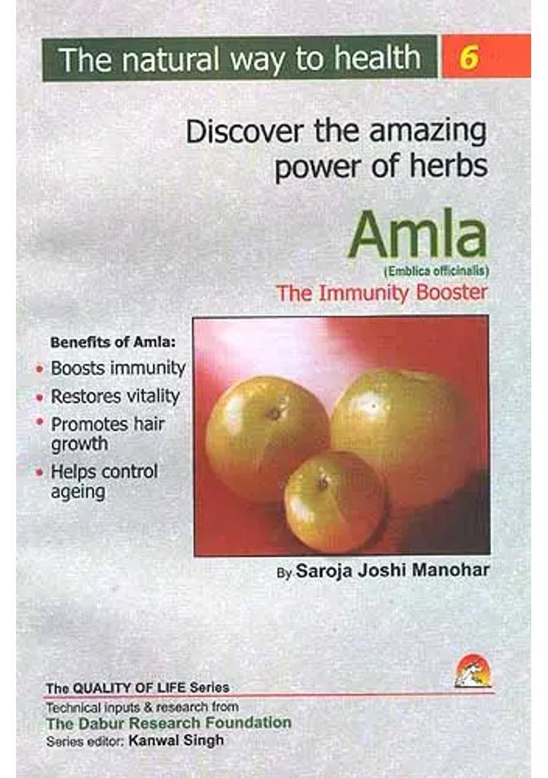 Discover the amazing powers of herbs Amla (Emblica officinalis) The Immunity Booster - Indya