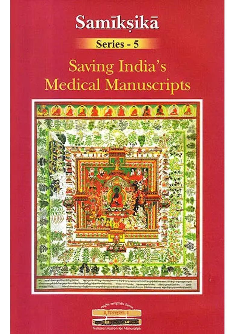 Saving Indias Medical Manuscripts - Indya