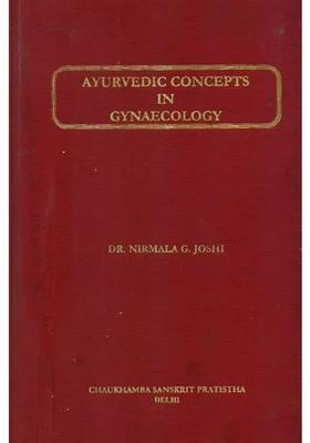 Ayurvedic Concepts in Gynaecology