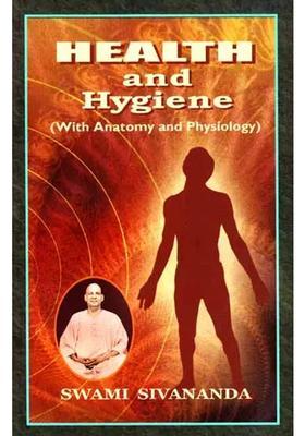 Health and Hygiene (With Anatomy and Physiology)