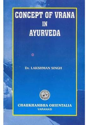 Concept of Vrana in Ayurveda