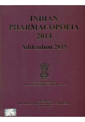 Indian Pharmacopoeia 2014 Addendum 2015 With CD Inside