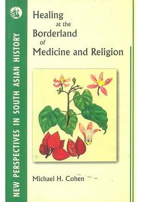 Healing at The Borderland of Medicine and Religion