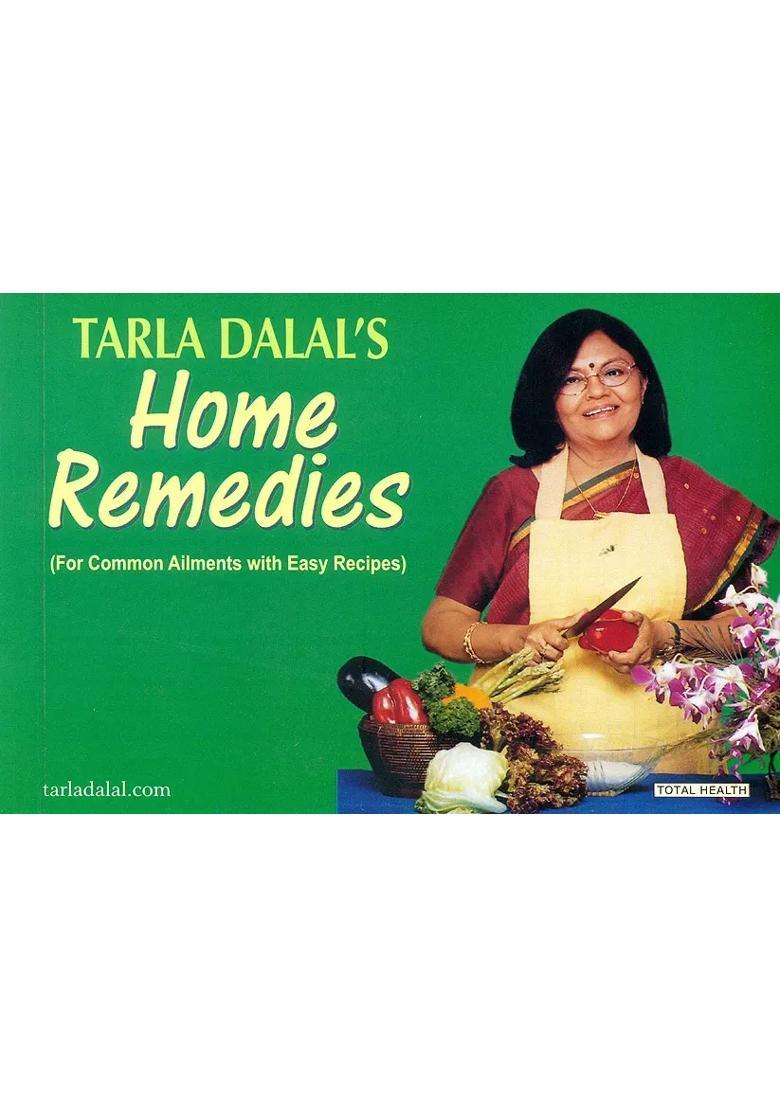 Home Remedies (For Common Ailments with Easy Recipes) - Indya