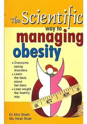 The Scientific Way to Managing Obesity