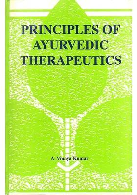 Principles of Ayurvedic Therapeutics (An old Book)