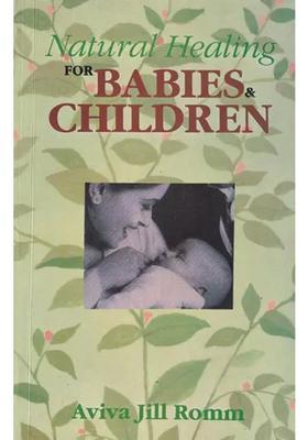 Natural Healing For Babies and Children