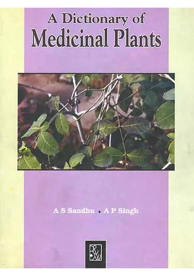 A Dictionary of Medicinal Plants - Indya