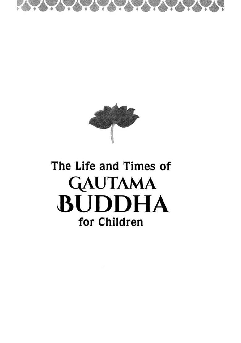 The Life and Times of Gautam Buddha for Children - Indya