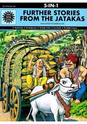 Further Stories From The Jatakas (5 In One Comic)