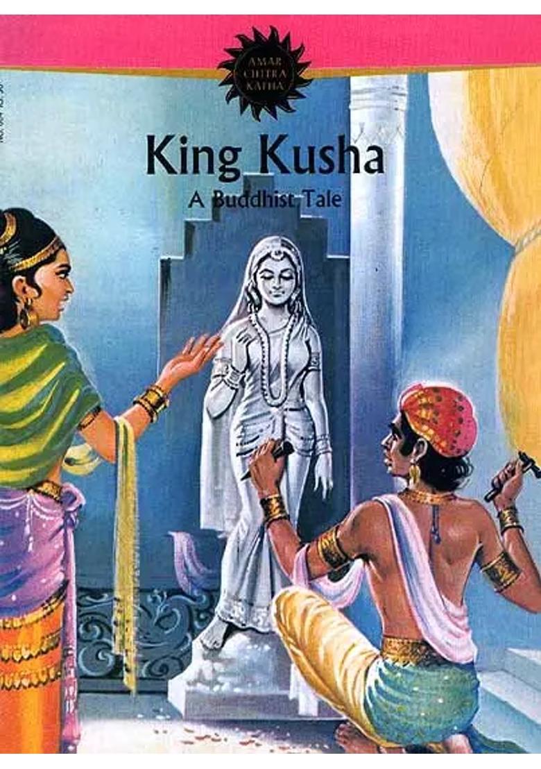 King Kusha A Buddhist Tale (Comic Book) - Indya