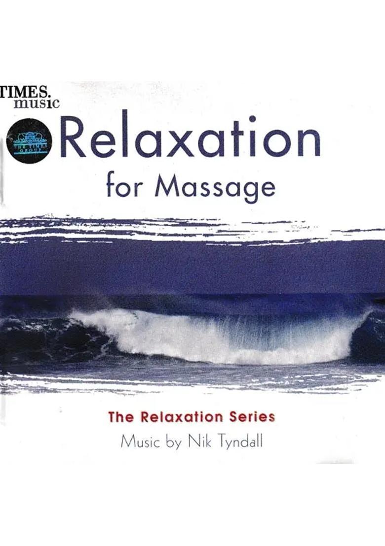 Relaxation for Massage in Audio CD (Rare: Only One Piece Available) | Nik Tyndall Times Music - Indya