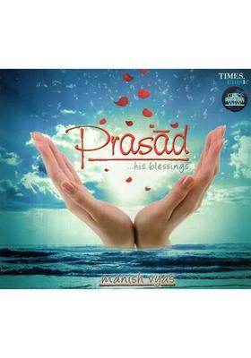 Prasad His Blessings in Audio CD (Rare: Only One Piece Available) | Manish Vyaas Times Music