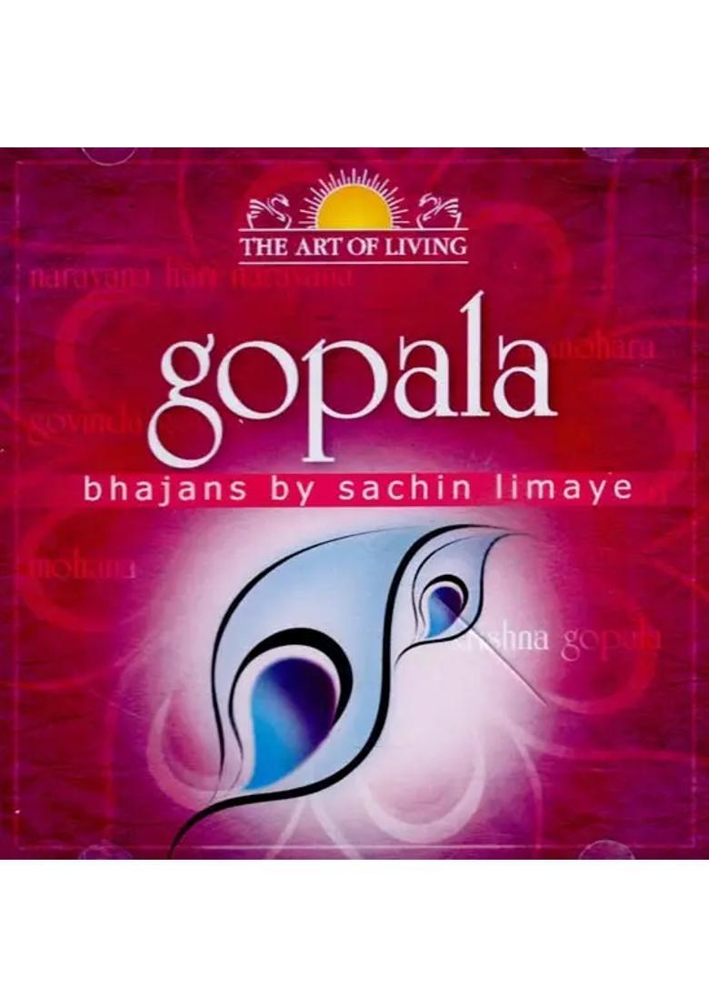 Gopala Bhajans By Sachin Limaye in Audio CD (Rare: Only One Piece Available) | Sachin Limaye The Art of Living - Indya