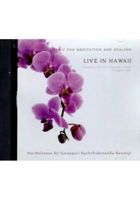 Music For Meditation and Healing Live in Hawaii: His Holiness Sri Ganapati Sachchidananda Swamiji in Audio CD (Rare: Only One Piece Available) | Avadhoota Datta Peetham, Mysore