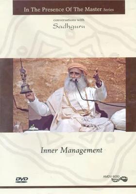 In The Presence of The Master Series: Inner Management (DVD) (with Booklet Inside) | Sadhguru Amutham Music Pvt. Ltd. (2010) 44 min. Approx