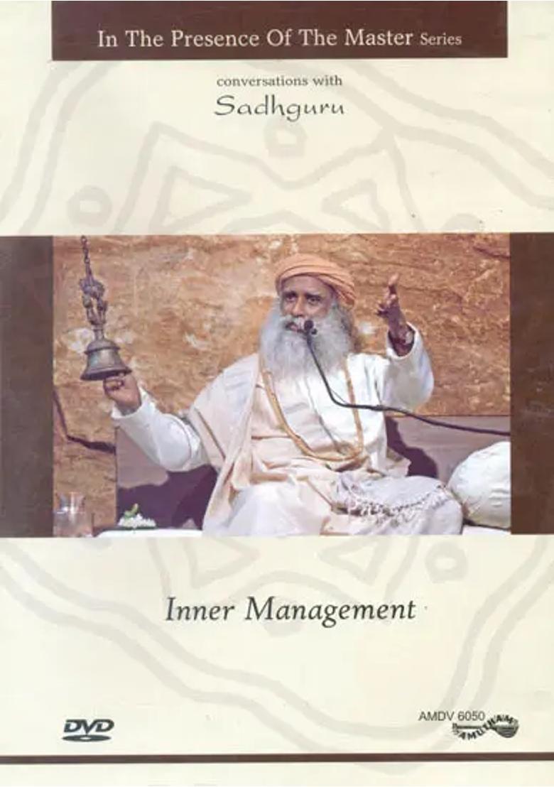 In The Presence of The Master Series: Inner Management (DVD) (with Booklet Inside) | Sadhguru Amutham Music Pvt. Ltd. (2010) 44 min. Approx - Indya