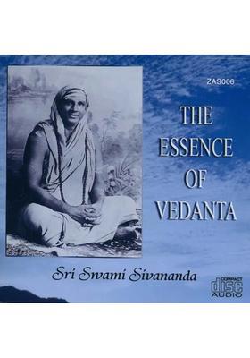 The Essence of Vedanta (Audio CD) | Sri Swami Sivananda The Divine Life Society