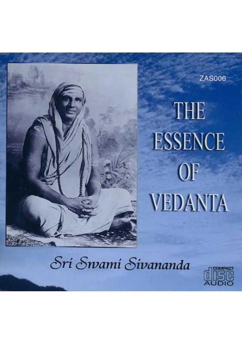 The Essence of Vedanta (Audio CD) | Sri Swami Sivananda The Divine Life Society - Indya
