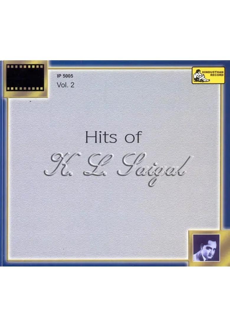 Hits of K. L. Saigal Vol.2 (Audio CD) | K.L. Saigal Hindusthan Musical Products Ltd. (1994) 60:21 Minutes - Indya