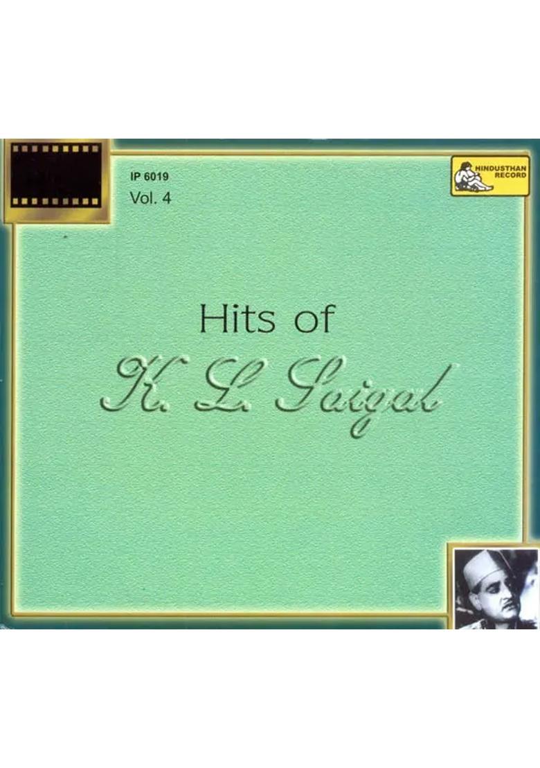 Hits of K. L. Saigal (Vol. 4) (Audio CD) | Hindusthan Record (2005) - Indya