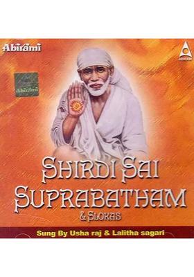 Shirdhi Sai Suprabatham & Slokas (Audio CD) | Usha Raj & Lalitha Sagari Abirami