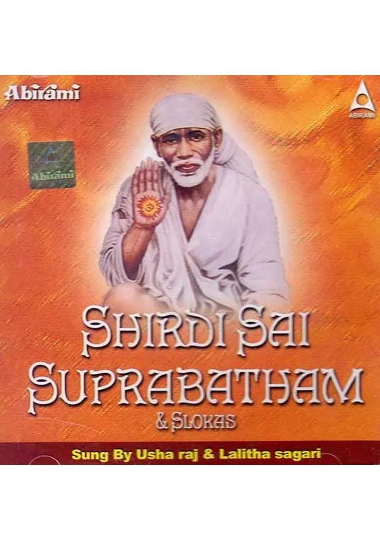 Shirdhi Sai Suprabatham & Slokas (Audio CD) | Usha Raj & Lalitha Sagari Abirami - Indya