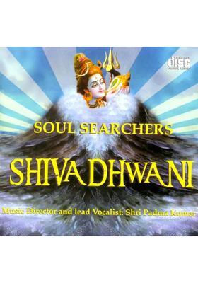 Shiva Dhwani (Soul Searchers) (Audio CD) | Shri Padma Kumar Soul searchers 2008
