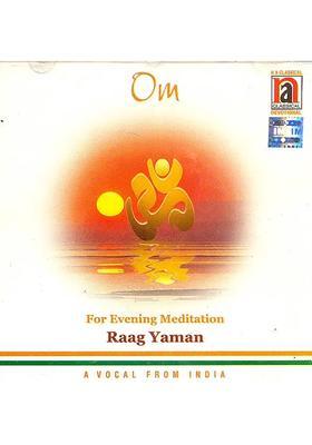 Om for Evening Meditation Raag Yaman (Audio CD) | Purshottam Das Jalota N A (2003) 43:12 Minutes