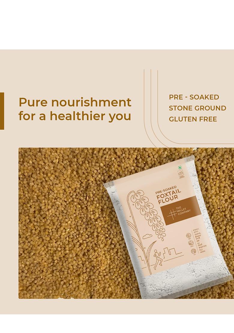 The Millet Company Pre-Soaked Foxtail Millet Flour, Kangni, Korralu, Navane, Gluten Free, Unpolished, High Fibre Flour