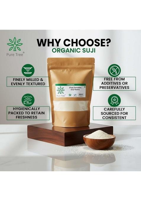 Pure Tree Certified Organic Sooji | 850 G Rawa Suji Rava Semolina Idly Rich In Iron & B Vitamins For Healthy Breakfast Staples Upma Dosa