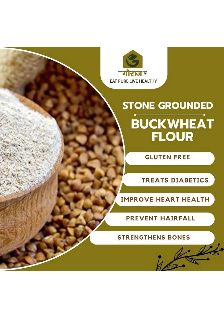 Buckwheat Flours Gauraaj Natural Stone Grounded Flour Â€“ 1 Kg | Kuttu Ka Atta Soft Fluffy Rotis Chakki Ground Naturally Gluten Free Helps To Lose Weight Perfect For Healthy Recipes Pack Of - Indya