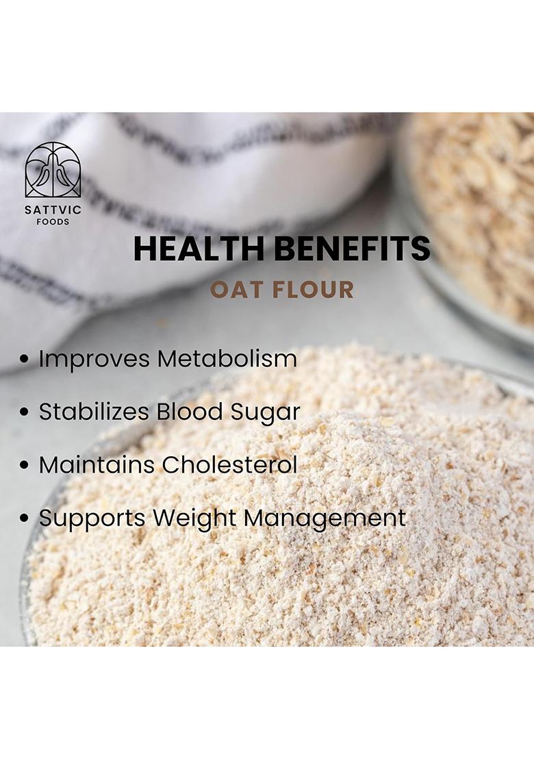 Sattvic Foods Oat Flour/Atta (1.5 Kg) | Stone Ground From Whole Grain Oats, Gluten-Free, Low Gi Superfood, High In Protein & Fibre | Use In Baking, Rotis, Chilla And Flour Blends