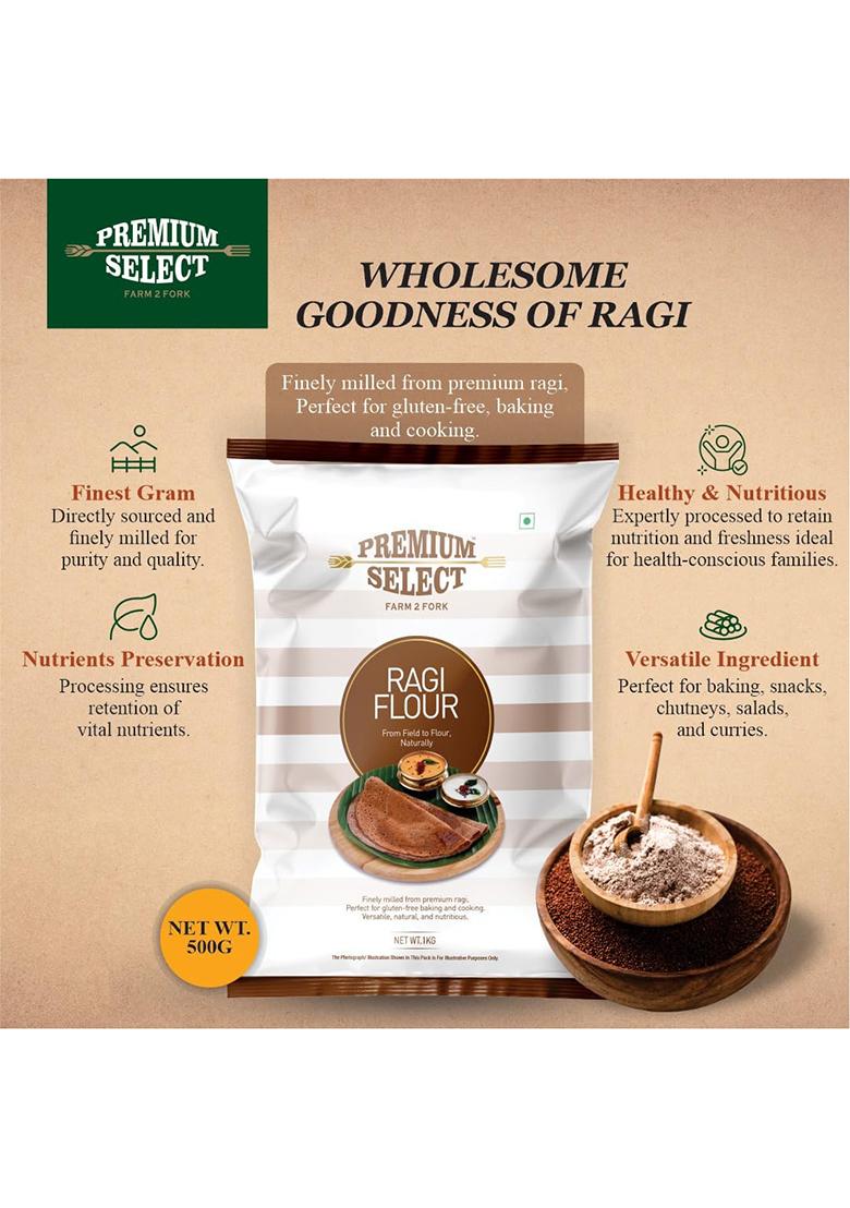 Premium Select Ragi Flour, 500G | 100% Natural Finger Millet Atta | Kelvaragu Flour | Nachni Atta| Gluten-Free & Additive-Free | High In Fiber, Calcium & Iron | Ideal For Dosas, Rotis & Baking