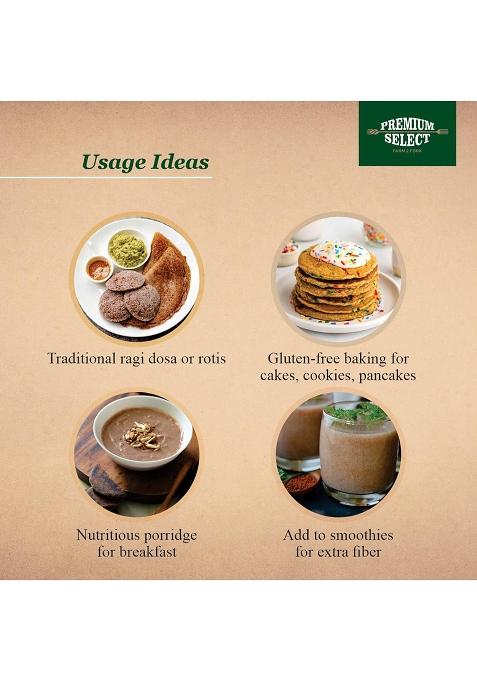 Premium Select Ragi Flour, 500G | 100% Natural Finger Millet Atta | Kelvaragu Flour | Nachni Atta| Gluten-Free & Additive-Free | High In Fiber, Calcium & Iron | Ideal For Dosas, Rotis & Baking