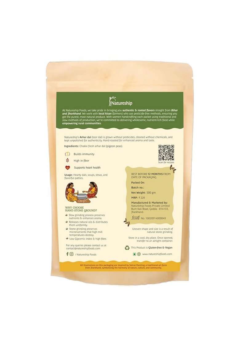 Natureship Arhar/Toor Dal | Roasted & Stone-Ground By Hand (45–60 Rotations/Hour) Chemical Free| High Protein| From Bihar Jharkhand 500G - Indya