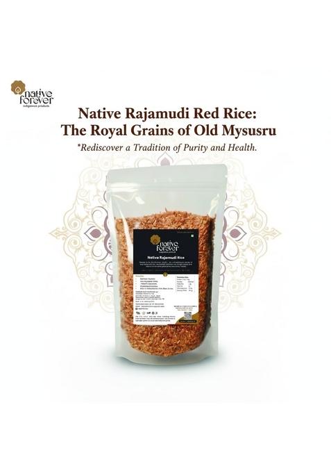 Native Forever Rajamudi Red Rice 900G | Low Gi For Diabetic Organic & Semi-Polished Lal Chawal, Rice, Kempu Akki, Rakthashali Or Brown High Protein Fiber