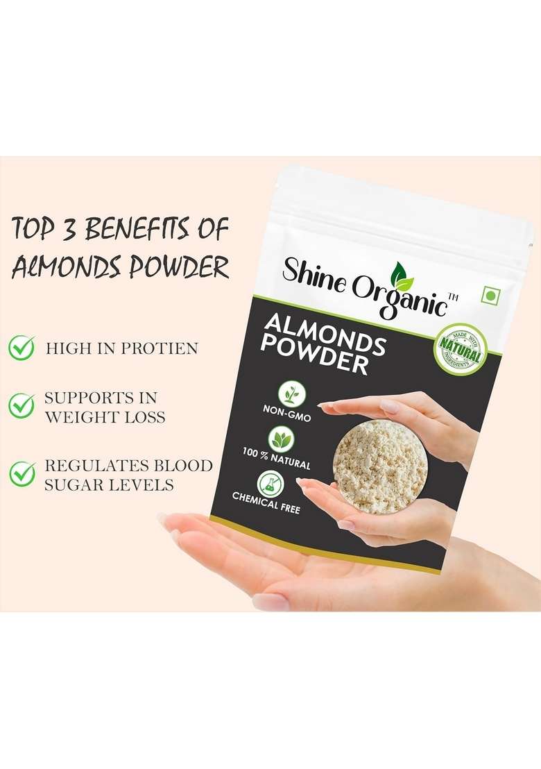 Shine Organic Californian Almond Flour 100Gm Premium Cold Pressed Badam Powder Gluten Free Grain Keto Friendly Naturally Protein Rich High Fiber Low Carb For Baking Beverages Recipes - Indya