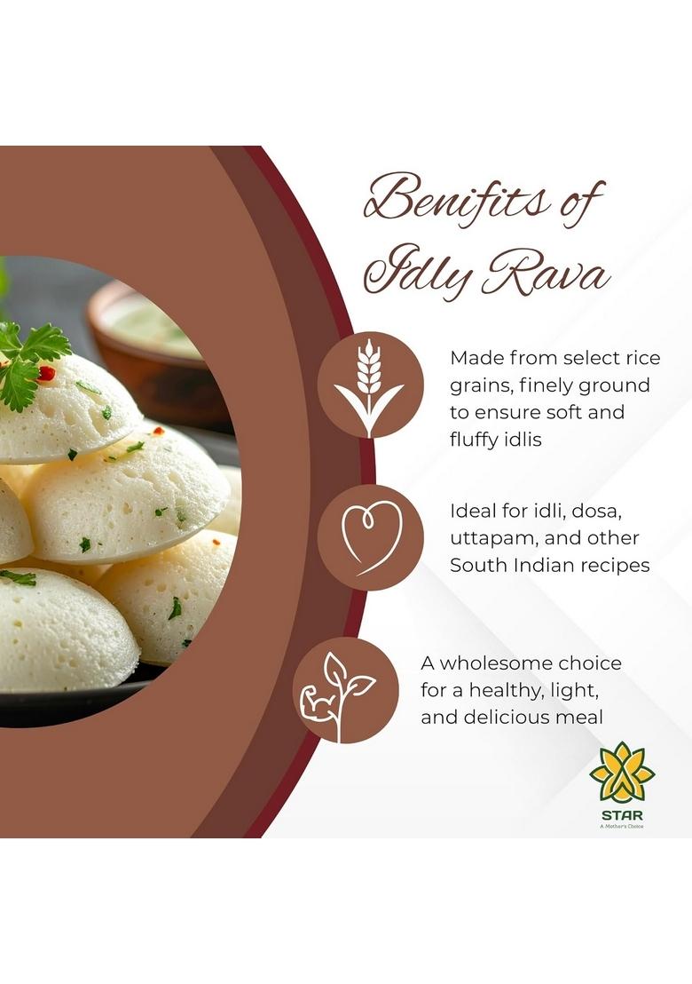 Star A Mother'S Choice Idly Rava – Rice For Soft & Fluffy Idlis, Stone-Ground, Hygienically Packed, Ideal South Indian Cooking (1 Kg)