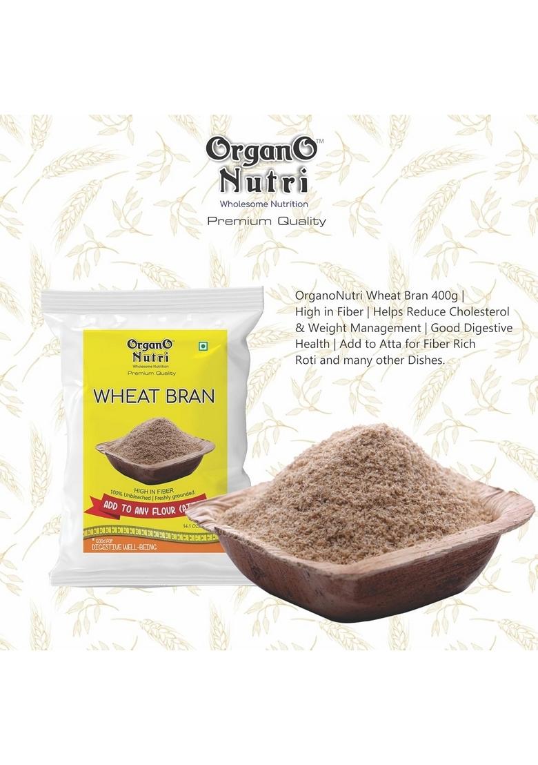 Organo Nutri Organonutri Wheat Bran, High In Fibre, Unbleached, Freshly Ground, Add To Atta