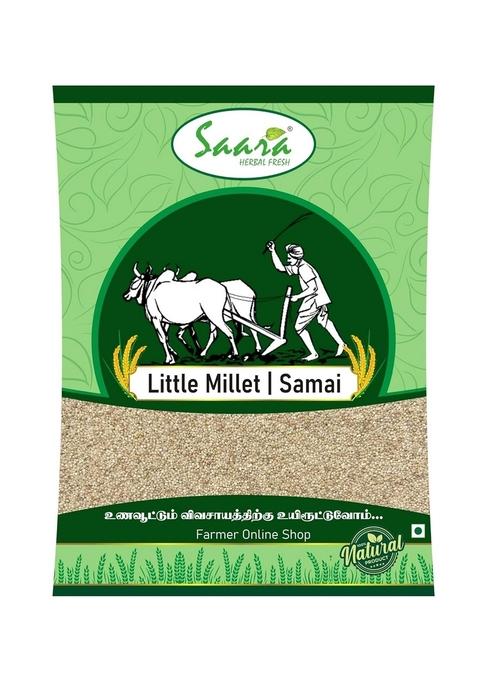 Saara Herbal Fresh Original Little Millet 1Kg | Unpolished Samai Rice Arisi Siruthaniyam Millets