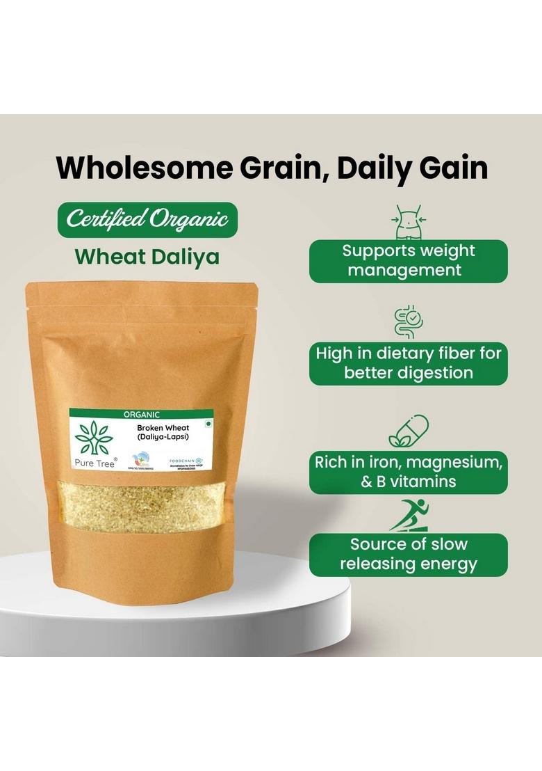 Pure Tree Certified Organic Wheat Daliya Lapsi | 850 G | Broken Bulgur Wheat | Godhuma Daliya | Gehoon | For Upma, Porridge, Khichdi
